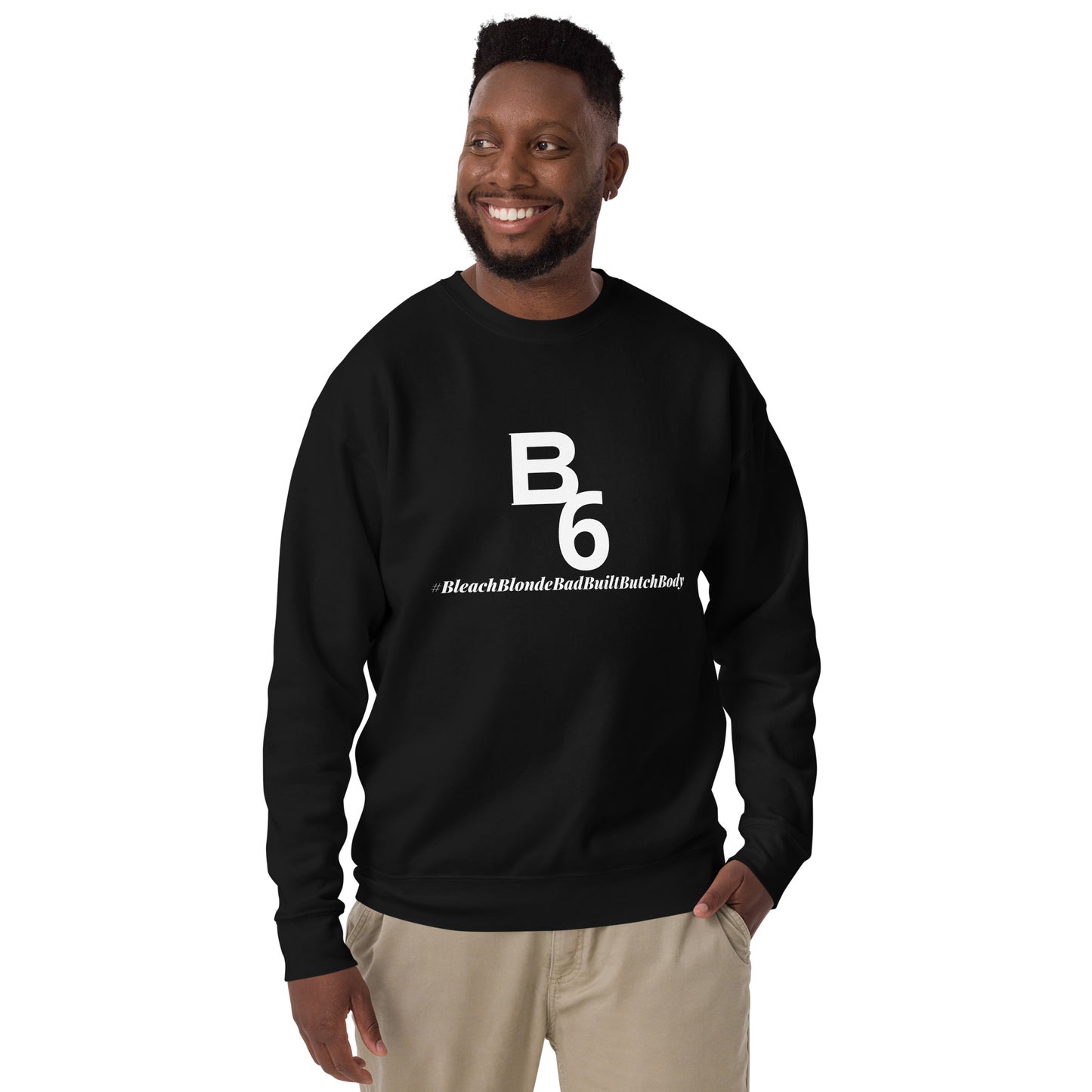 B6 Unisex Premium Sweatshirt